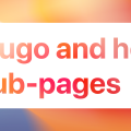 Install Hugo website and host for free on GitHub-pages